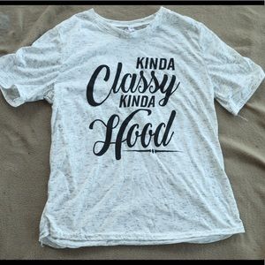 Women’s “Kinda Classy, Kinda Hood” Tee